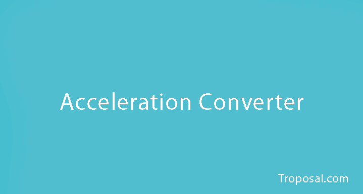 Acceleration Converter