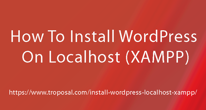 Install Wordpress Localhost