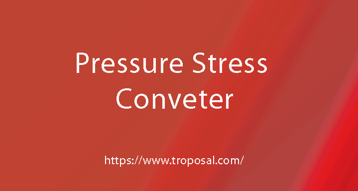 Pressure & Stress Conveter