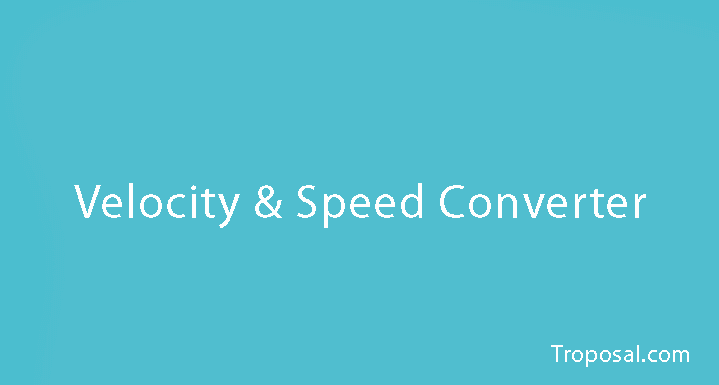 Velocity Speed converter